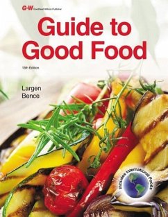 Guide to Good Food - Largen, Velda L.; Bence, Deborah L.