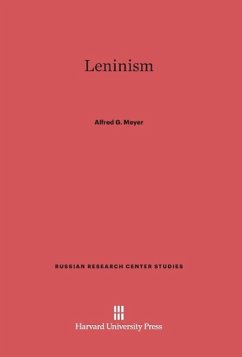 Leninism - Meyer, Alfred G.