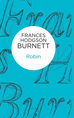 Robin - Burnett, Frances Hodgson