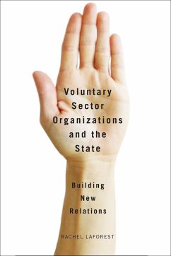 Voluntary Sector Organizations and the State - Laforest, Rachel