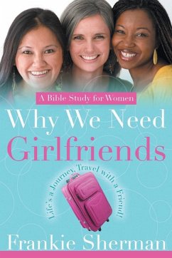 Why We Need Girlfriends Cover Why We Need Girlfriends