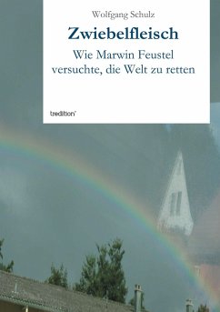 Zwiebelfleisch (eBook, ePUB) - Schulz, Wolfgang
