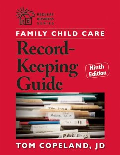 Family Child Care Record-Keeping Guide, Ninth Edition - Copeland, Tom