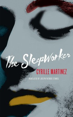 The Sleepworker - Martinez, Cyrille