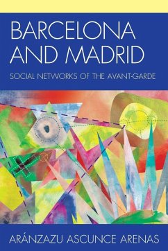 Barcelona and Madrid - Ascunce Arenas, Aránzazu