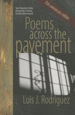 Poems Across the Pavement - Rodríguez, Luis J.