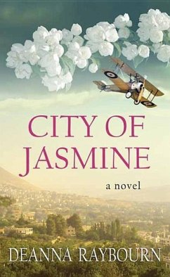 City of Jasmine - Raybourn, Deanna