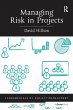 Managing Risk in Projects - Bild 1