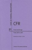 Code of Federal Regulations Title 21, Food and Drugs, Parts 200-299, 2014