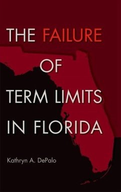 Cover The Failure of Term Limits in Florida