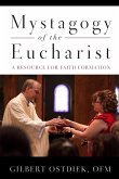 Mystagogy of the Eucharist