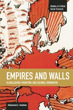 Empires and Walls - Chaichian, Mohammad A
