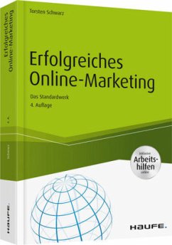 Erfolgreiches Online-Marketing - inkl. Arbeitshilfen online - Schwarz, Torsten
