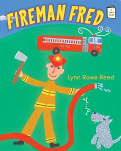 Fireman Fred - Reed, Lynn Rowe
