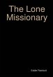 The Lone Missionary - Bild 1