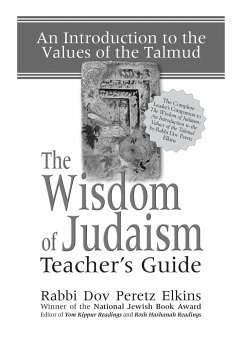 The Wisdom of Judaism Teacher's Guide - Elkins, Dov Peretz