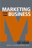 Marketing Your Own Business