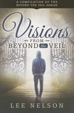 Visions from Beyond the Veil - Nelson, Lee