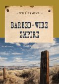 Barbed-Wire Empire