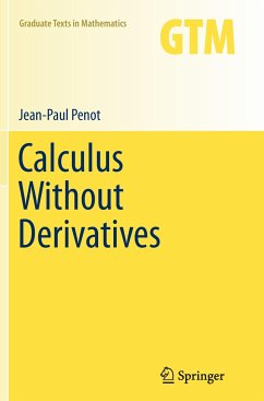 Calculus Without Derivatives - Penot, Jean-Paul