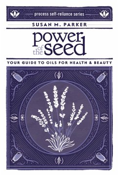 Power of the Seed - Parker, Susan M