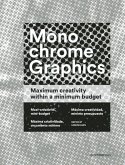 Monochrome Graphics: Maximum Creativity Within a Minimum Budget