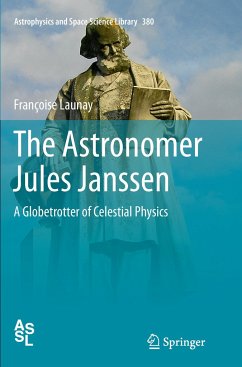 The Astronomer Jules Janssen - Launay, Françoise