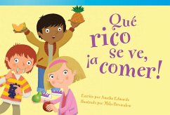 Qué Rico Se Ve, ¡A Comer! - Edwards, Amelia