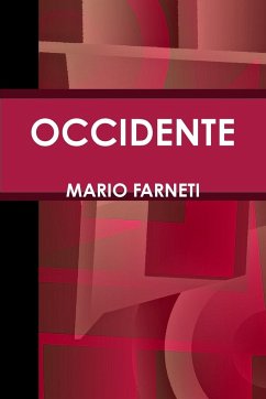 OCCIDENTE - Farneti, Mario