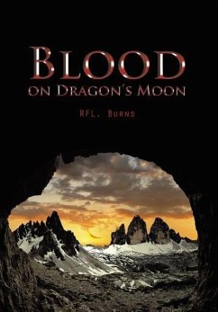 Blood on Dragon's Moon - Rfl Burns