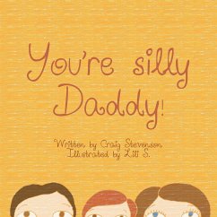 You're Silly Daddy - Craig Stevenson and Lili