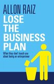 Lose the Business Plan