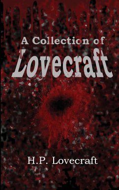 A Collection of Lovecraft - Lovecraft, H. P.