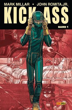 Cover Kick-Ass 1, Band 1 (eBook, PDF)
