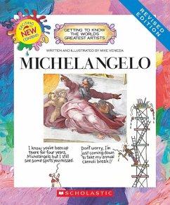 Michelangelo (Revised Edition) (Getting to Know the World's Greatest Artists) - Venezia, Mike