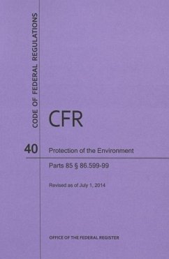 Code of Federal Regulations Title 40, Protection of Environment, Parts 86 (86. 600-1-End), 2014 - National Archives And Records Administration