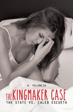 The Kingmaker Case - Valencia, H.