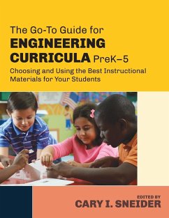 The Go-To Guide for Engineering Curricula, PreK-5 - Sneider, Cary I.