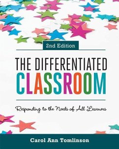 The Differentiated Classroom: Responding to the Needs of All Learners, 2nd Edition - Tomlinson, Carol Ann