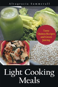 Light Cooking Meals - Summerall, Altagracia; Galan Gricelda