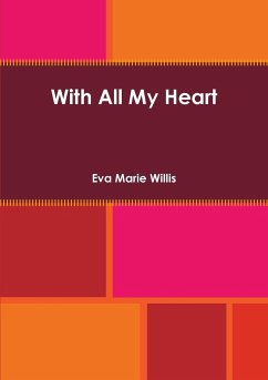 With All My Heart - Willis, Eva Marie