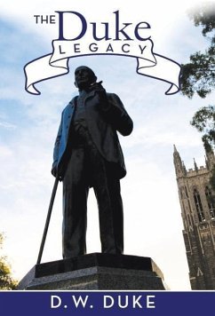 The Duke Legacy - Duke, D. W.