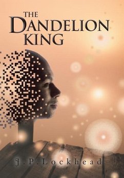 The Dandelion King - J. P. Lockhead