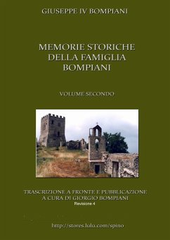 Memorie storiche della famiglia Bompiani (Vol. II) - Bompiani, Giorgio