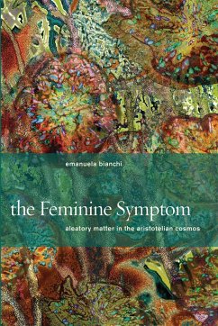 The Feminine Symptom - Bianchi, Emanuela