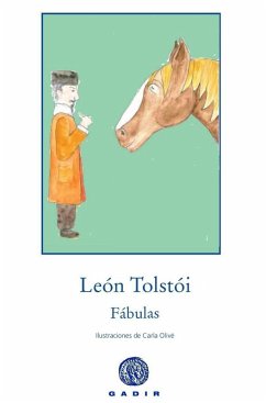 Fábulas - Tolstoj, Lev Nikolaevi?; Tolstoi, León