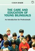 The Care and Education of Young Bilinguals