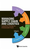 MANAGING SUPPLY CHAIN AND LOGISTICS