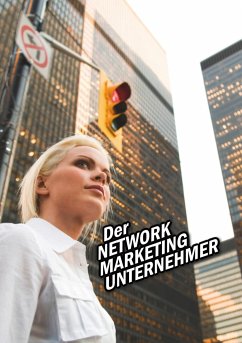 Der Network Marketing Unternehmer - Riedl, Alexander