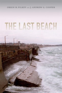 The Last Beach - Pilkey, Orrin H; Cooper, J Andrew G